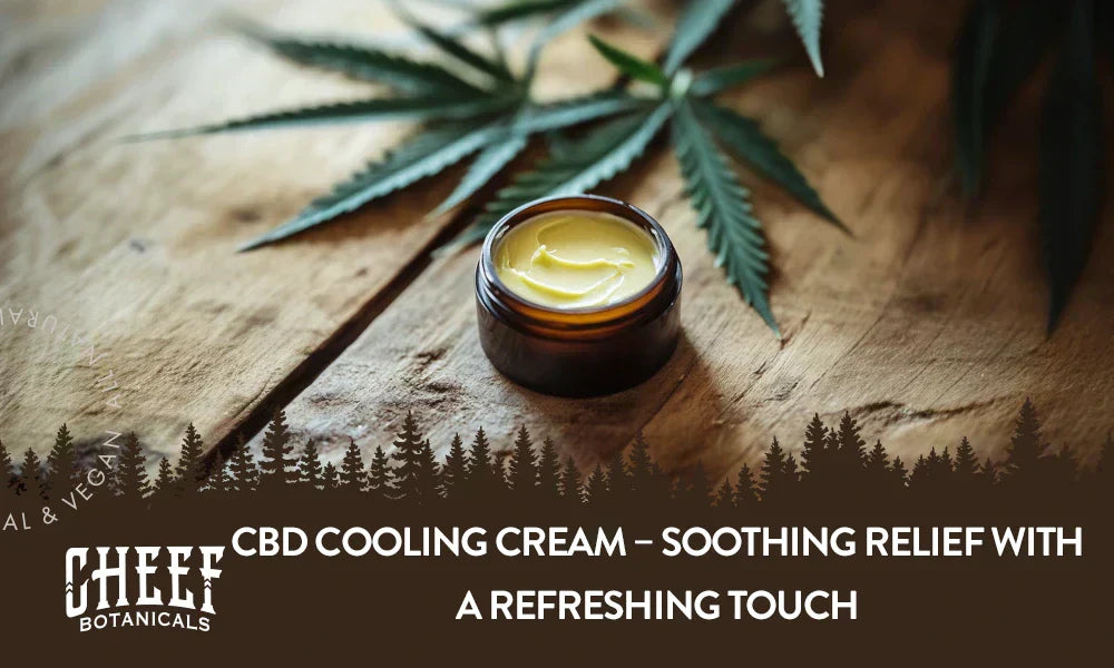 CBD cooling cream (featured blog image by Cheef Botanicals) shows a bottle of CBD cream and cannabis leaves