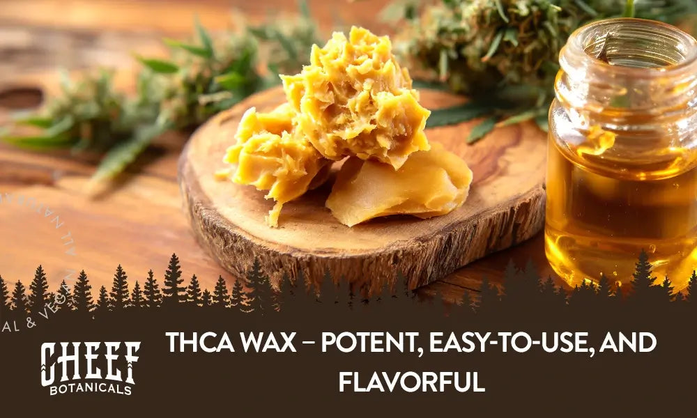 THCa wax featured blog image by Cheef Botanicals. Shows some fresh wax concentrate sitting on a wooden table.