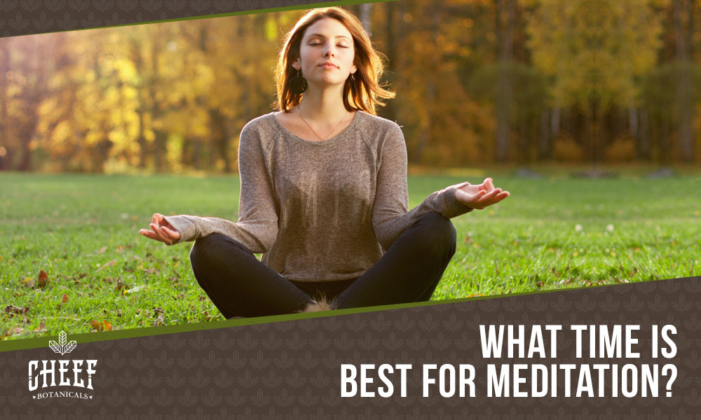 best time to meditate