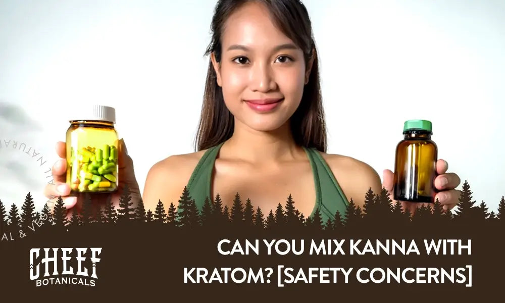 A woman holding a bottle of kanna and kratom with the title "Can you mix kanna with kratom".