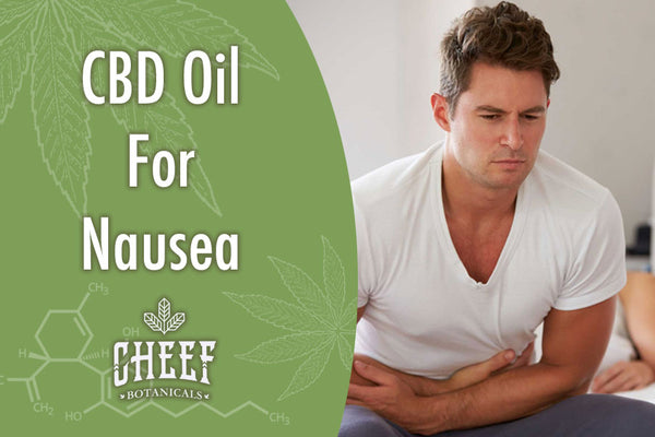 Using CBD Oil For Nausea, Upset Stomach, or Vomiting