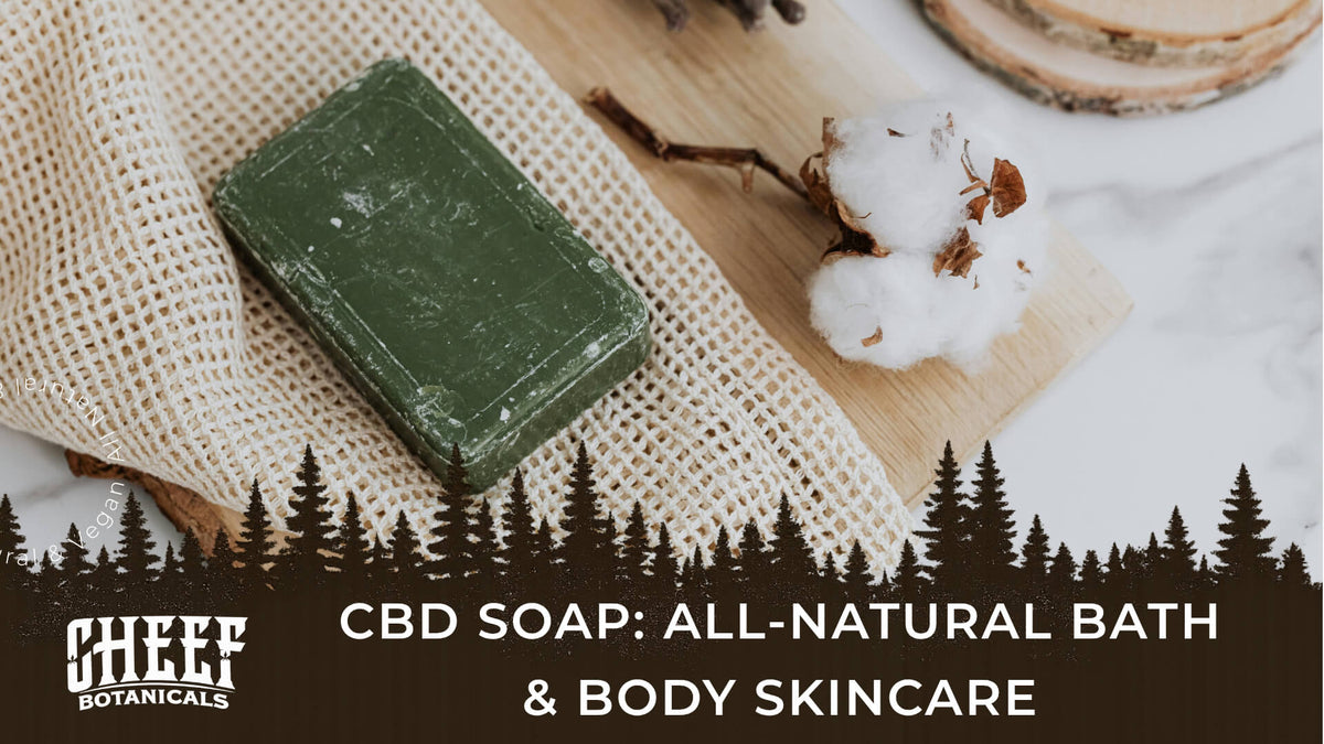 CBD Soap (featured blog image by Cheef Botanicals) shows a green CBD soap on a textured fabric