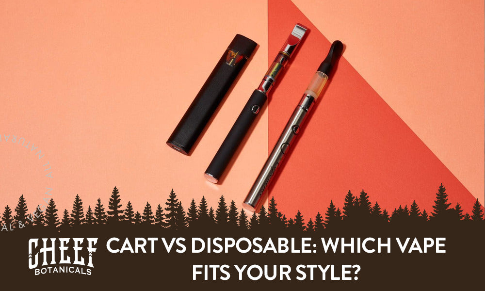 Cart vs Disposable (featured blog image by Cheef Botanicals) shows a disposable vape next to vape cartridges