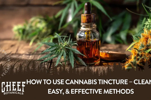 How to Use Cannabis Tincture: Consumption Methods & Dosing