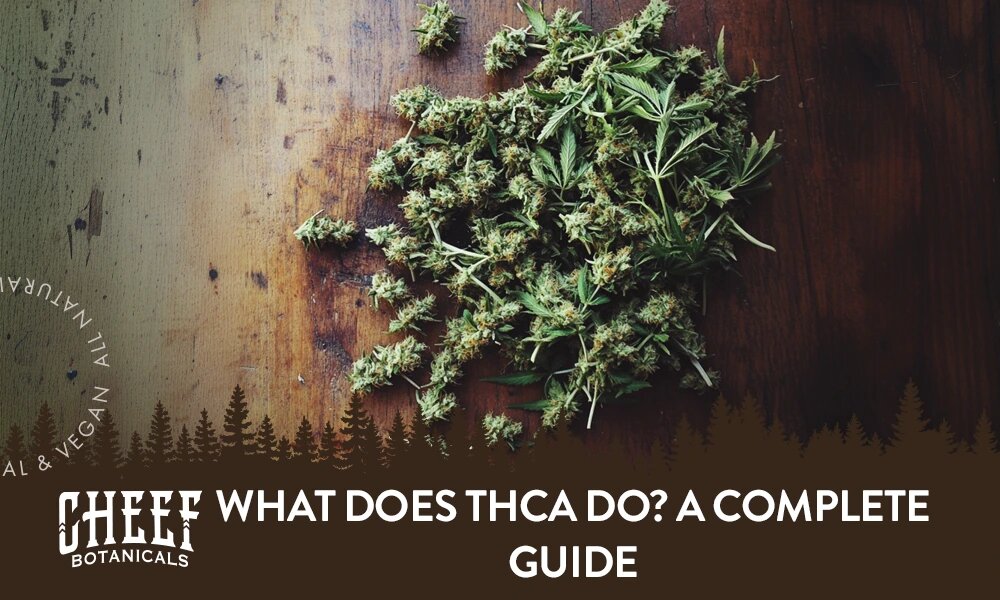What Does THCA Do? How It Works and What to Expect