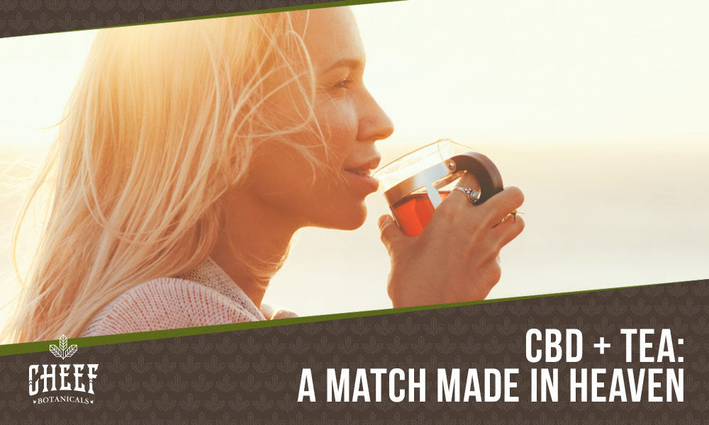 Featured blog image by Cheef Botanicals showing a woman drinking tea with the text “CBD + Tea: A Match Made in Heaven,” highlighting CBD tea.
