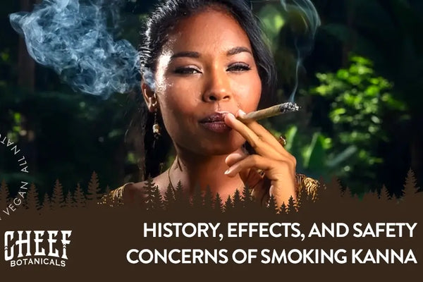 History, Effects, and Safety Concerns of Smoking Kanna