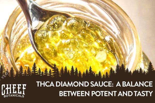 THCa Diamond Sauce - Potent and Full of Terps!