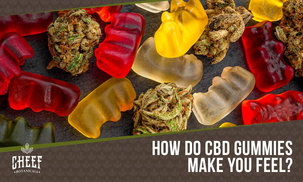what do cbd gummies feel like