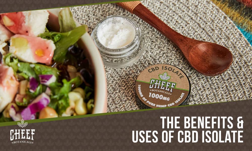 What is CBD Isolate Used For featured blog image by Cheef Botanicals. Shows CBD isolate in a container near a salad and spoon.