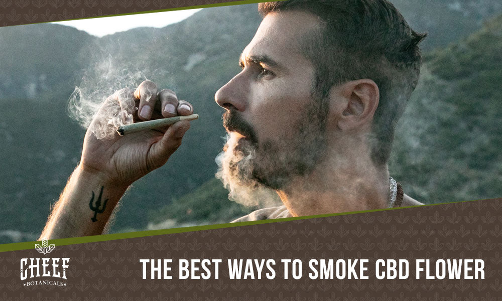 How Do You Smoke CBD Flower?